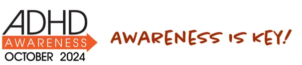 ADHD Awareness Month 2024